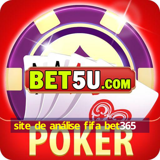 site de análise fifa bet365